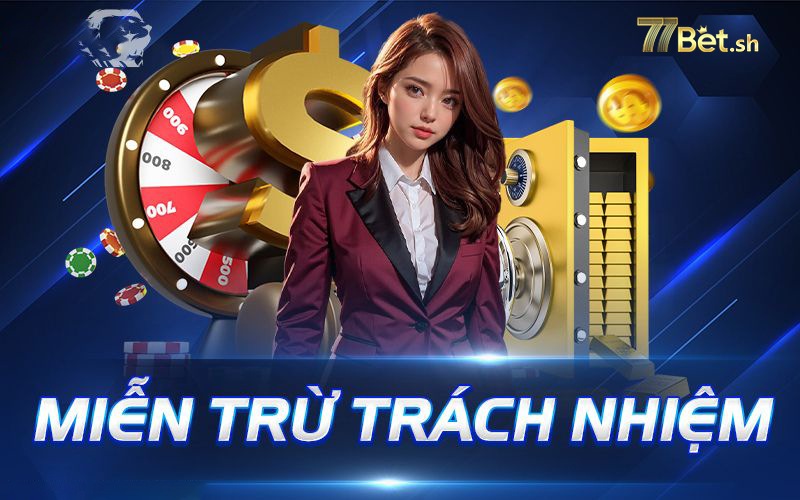 Chính sách miễn trừ trách nhiệm có ý nghĩa gì?